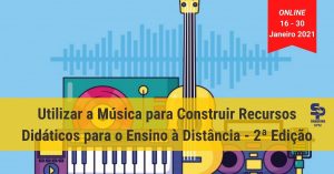 Read more about the article Chega a 2ª Edição do Curso Online que Ensina os Professores a Utilizar a Música para Construir Recursos Didáticos Digitais